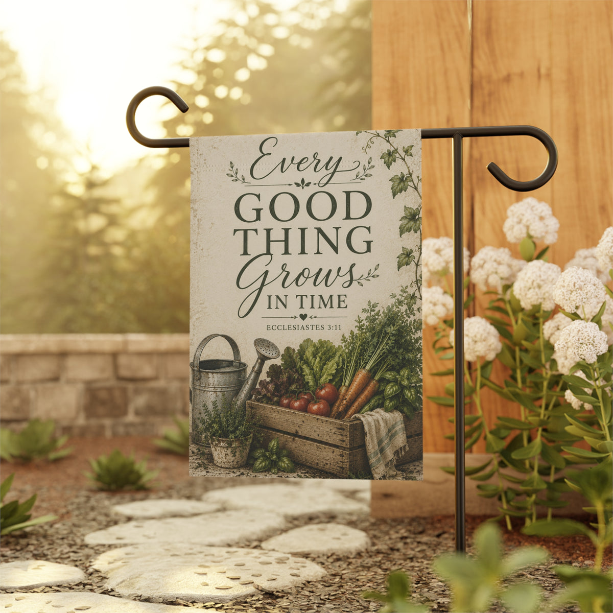 Garden Flag — "Every Good Thing Grows in Time" Rustic Harvest Garden Banner (Ecclesiastes 3:11)