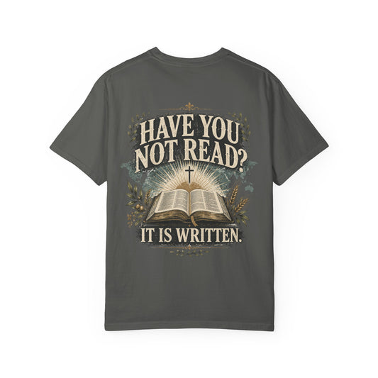 Have You Not Read? Vintage Bible T-Shirt — 'It Is Written' Christian Tee