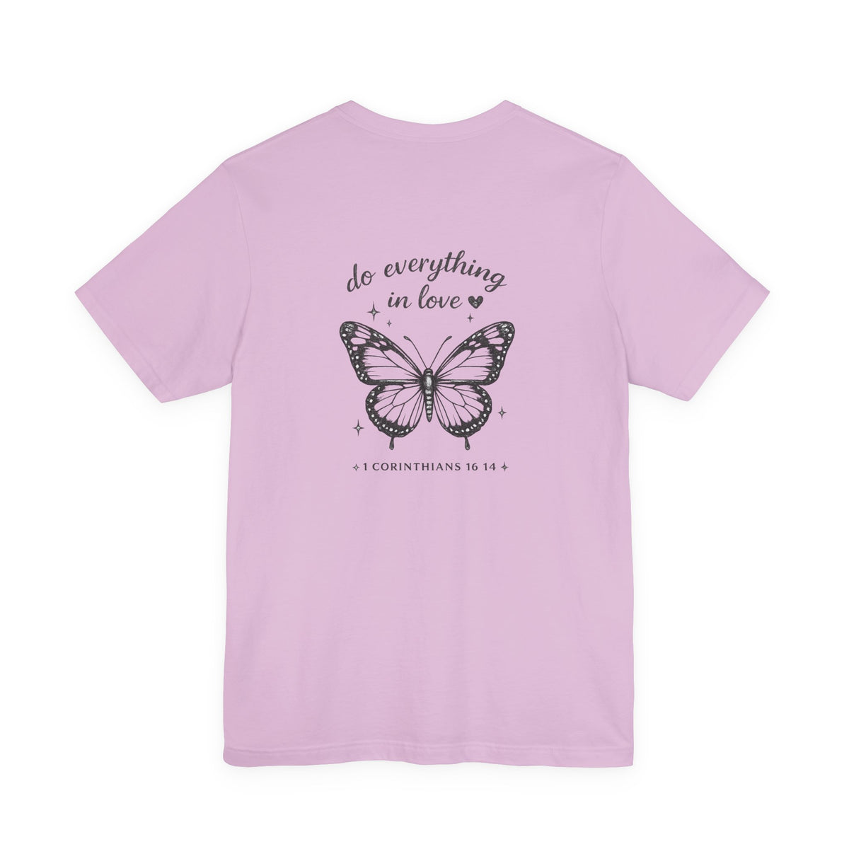 Butterfly Scripture Tee — “Do Everything in Love” Christian T‑Shirt
