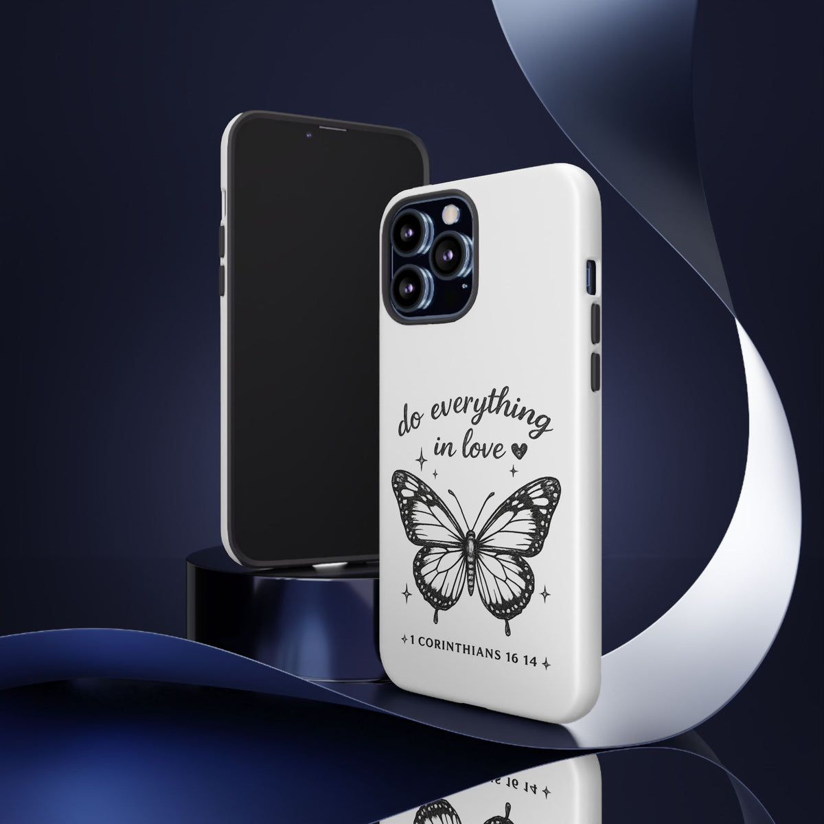 Phone Case — “Do Everything in Love” Butterfly (1 Corinthians 16:14)