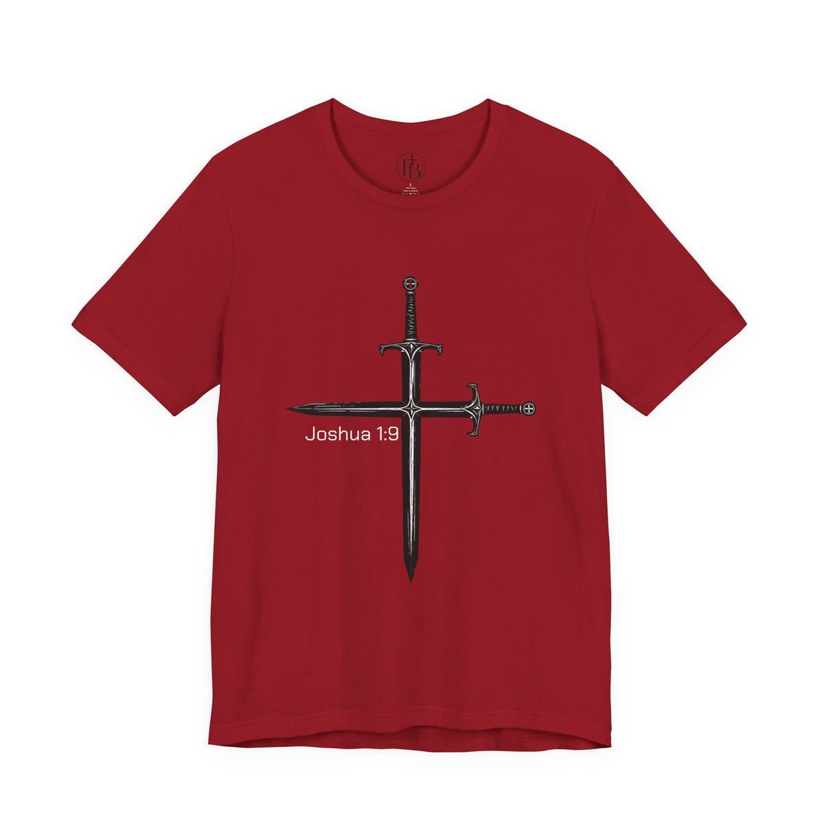 Joshua 1:9 Crossed Swords T-Shirt — Christian Faith Graphic Tee