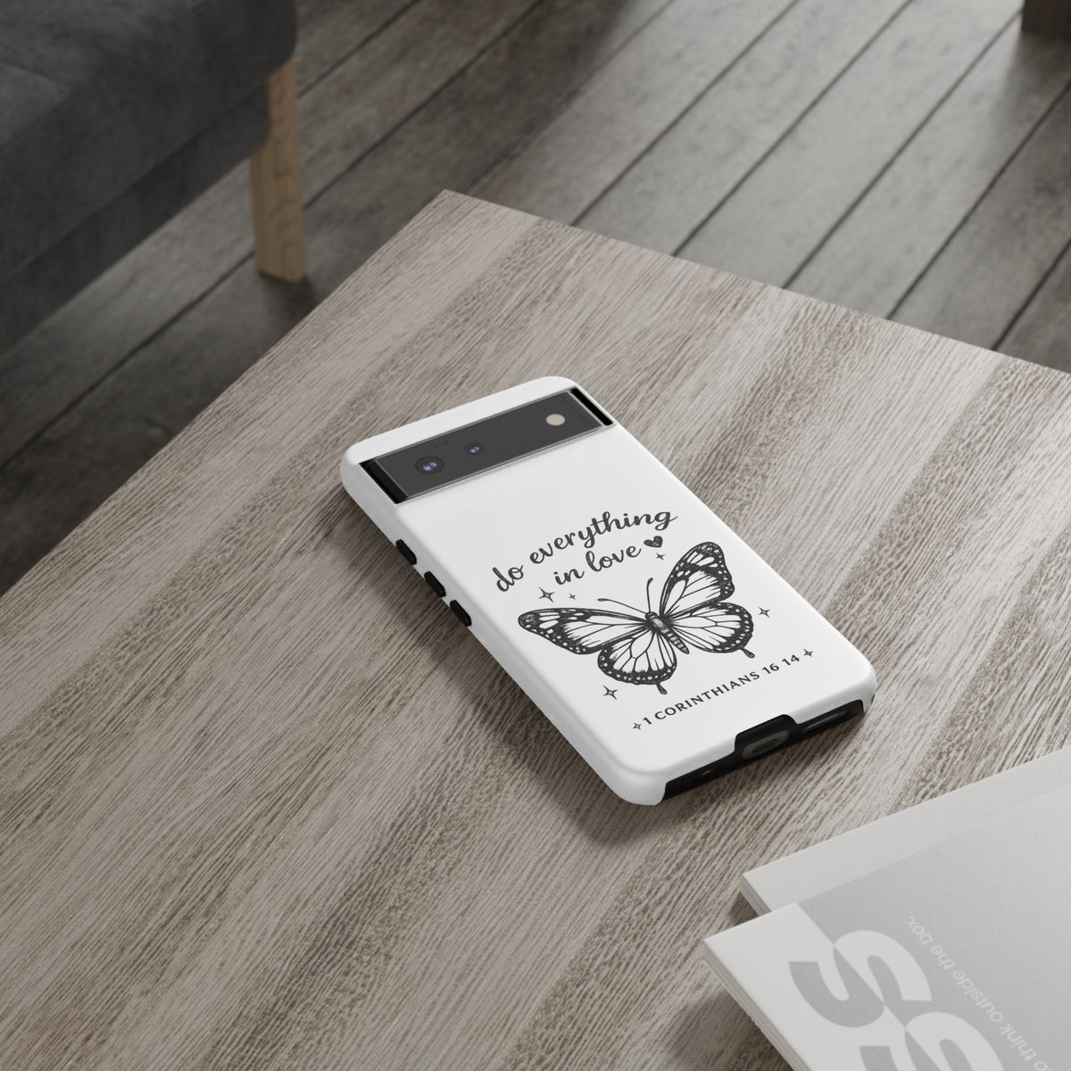 Phone Case — “Do Everything in Love” Butterfly (1 Corinthians 16:14)