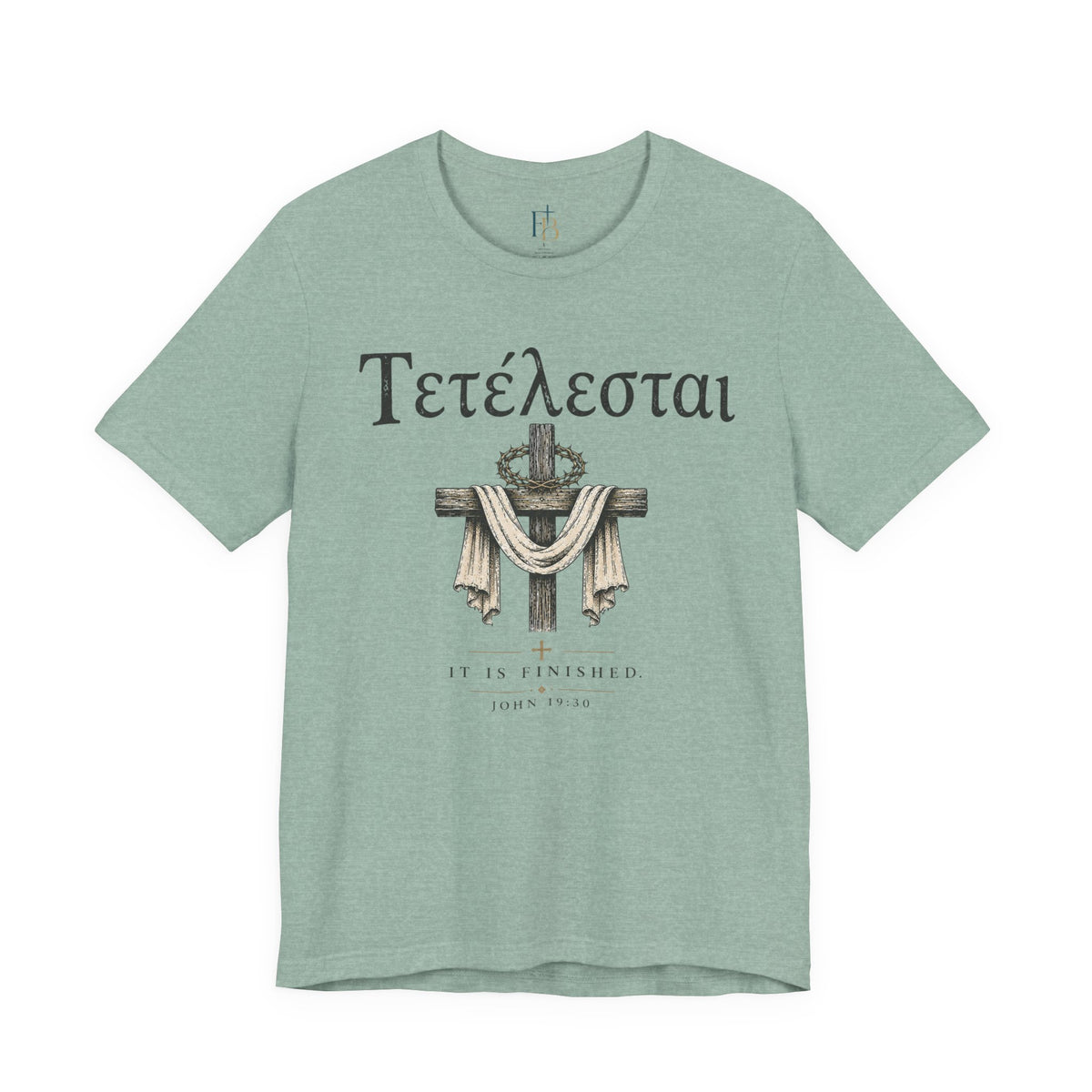Tetelestai Cross T‑Shirt — “It Is Finished” Christian Tee