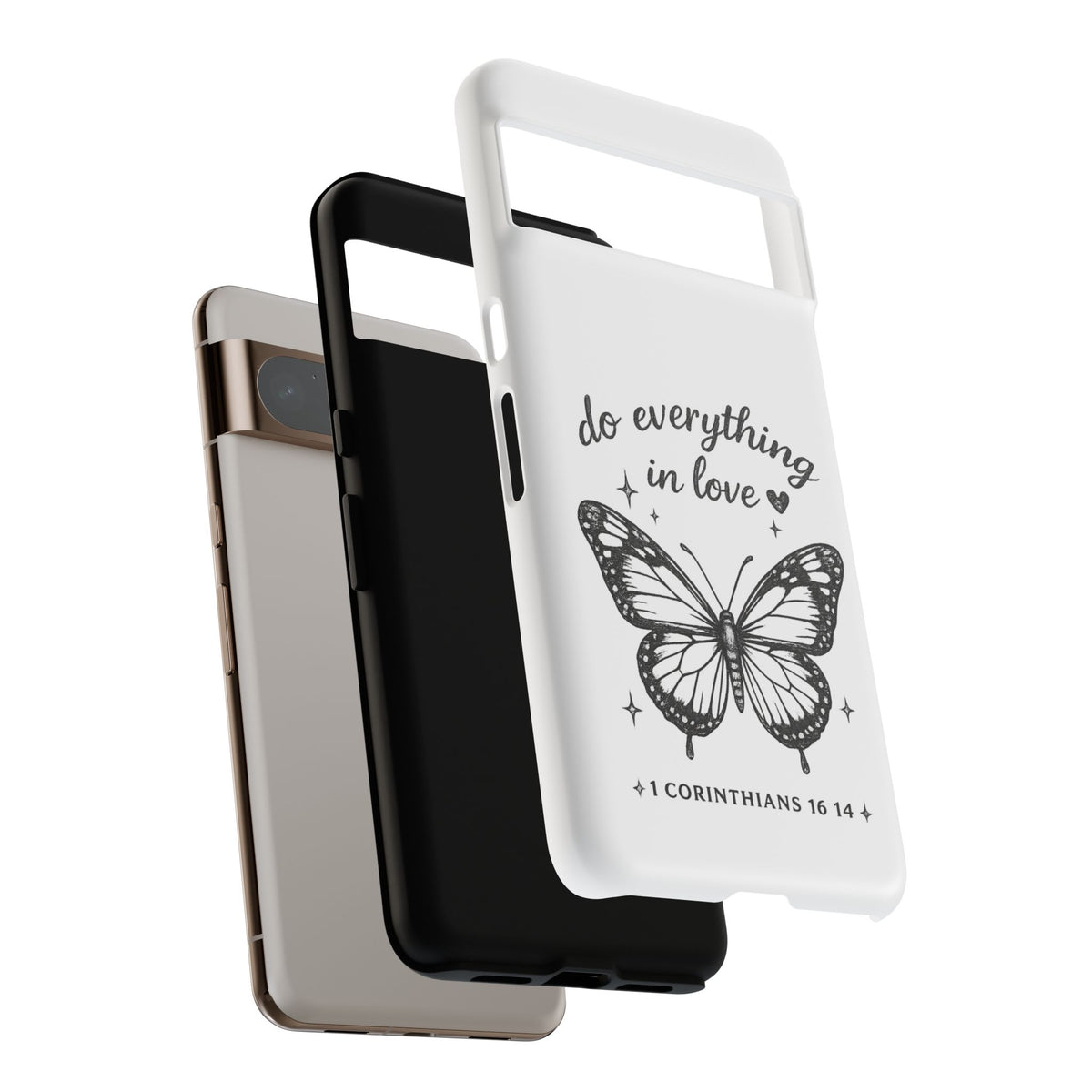Phone Case — “Do Everything in Love” Butterfly (1 Corinthians 16:14)