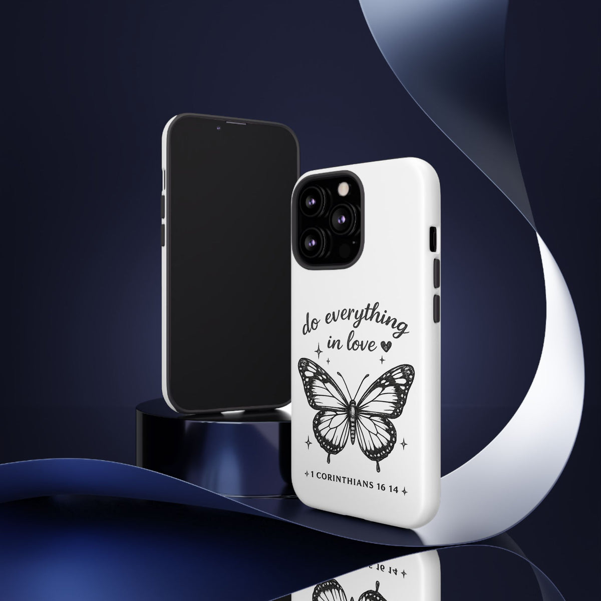 Phone Case — “Do Everything in Love” Butterfly (1 Corinthians 16:14)