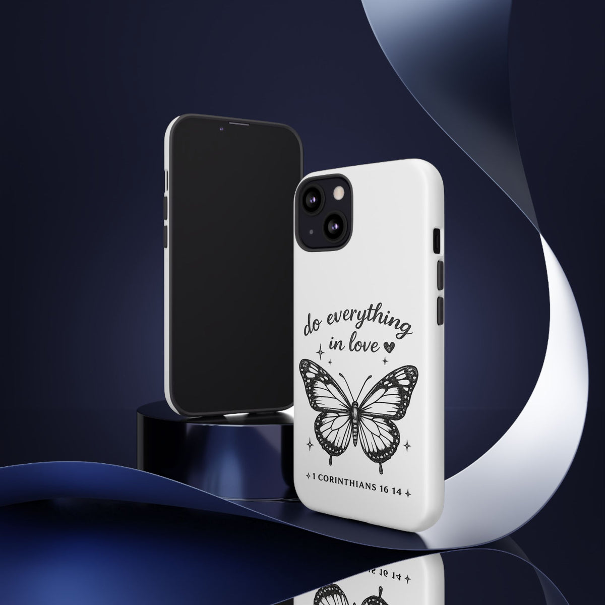 Phone Case — “Do Everything in Love” Butterfly (1 Corinthians 16:14)