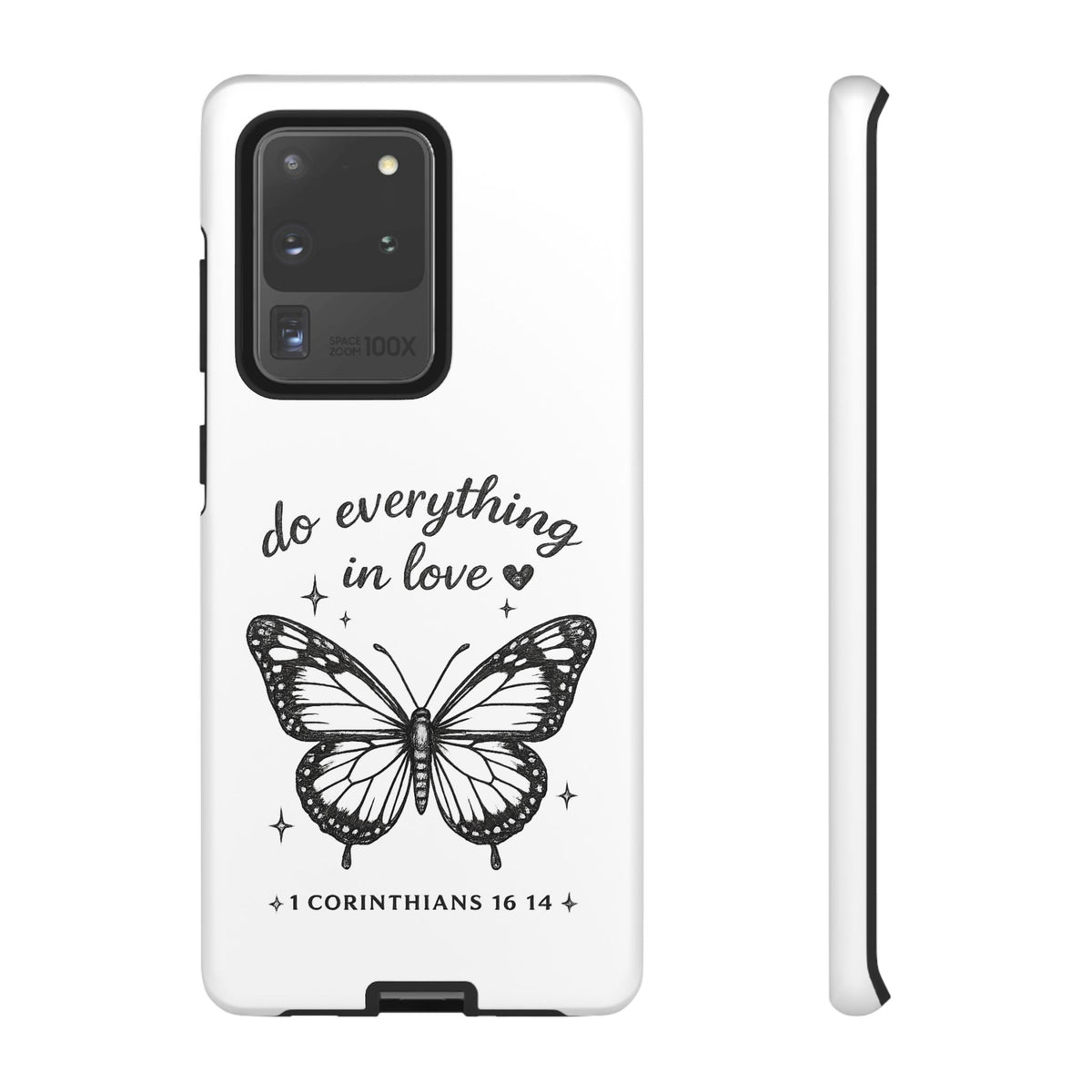 Phone Case — “Do Everything in Love” Butterfly (1 Corinthians 16:14)