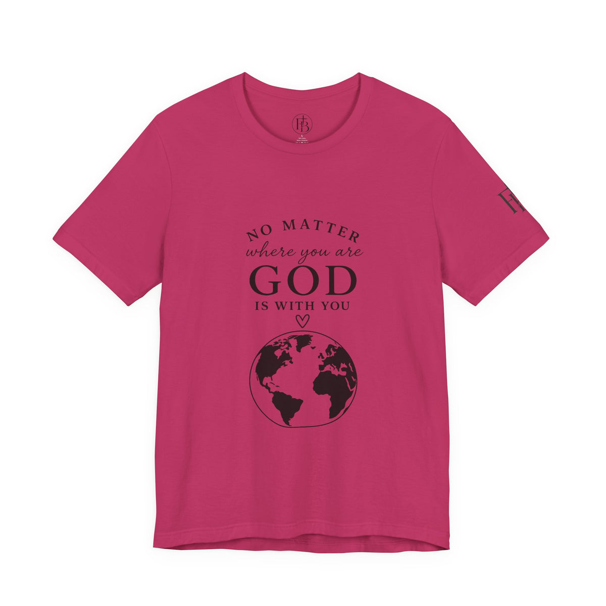 God Is With You Tee — Inspirational Christian Short Sleeve Shirt