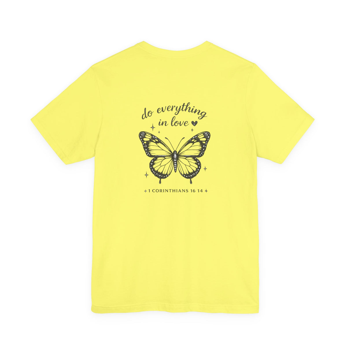 Butterfly Scripture Tee — “Do Everything in Love” Christian T‑Shirt