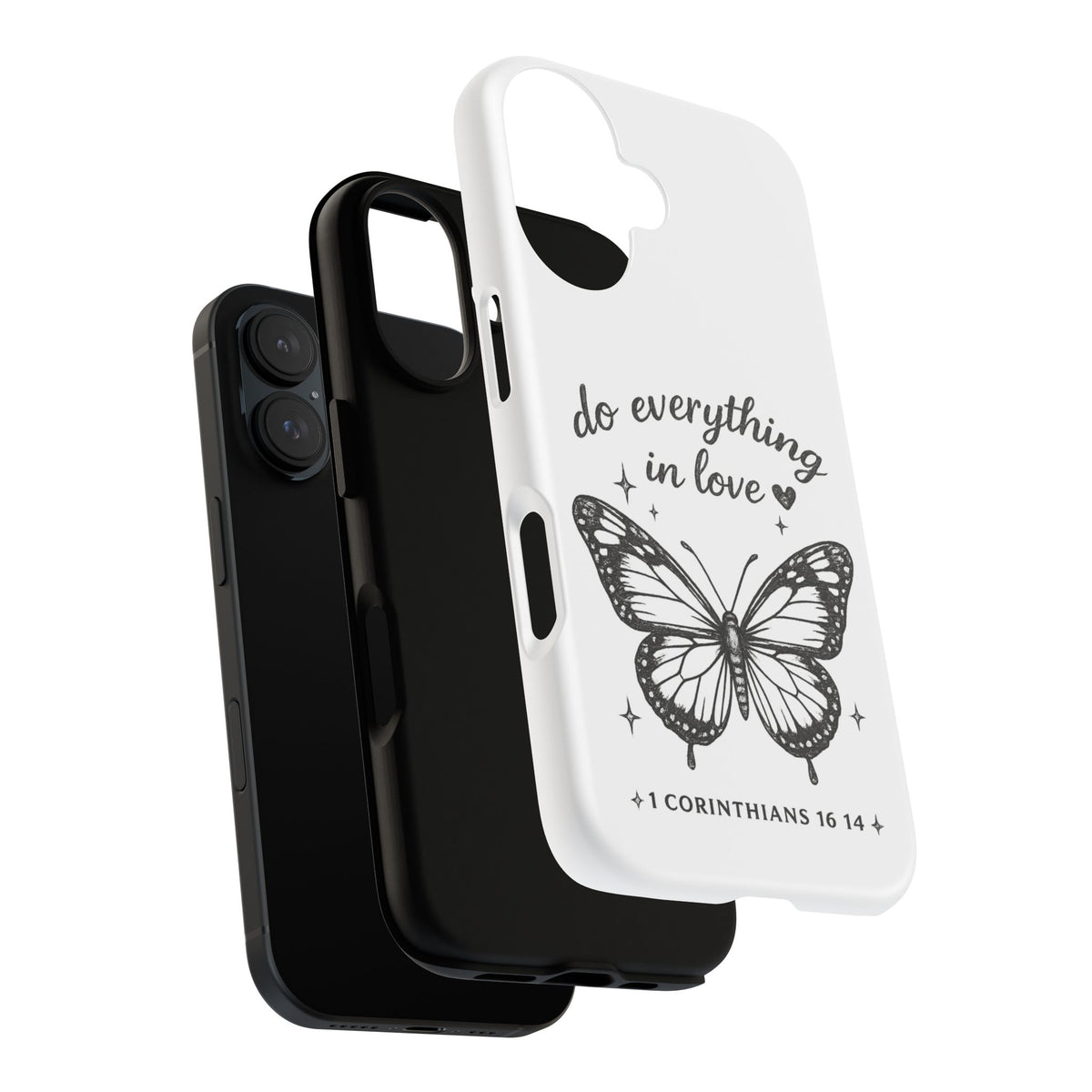 Phone Case — “Do Everything in Love” Butterfly (1 Corinthians 16:14)