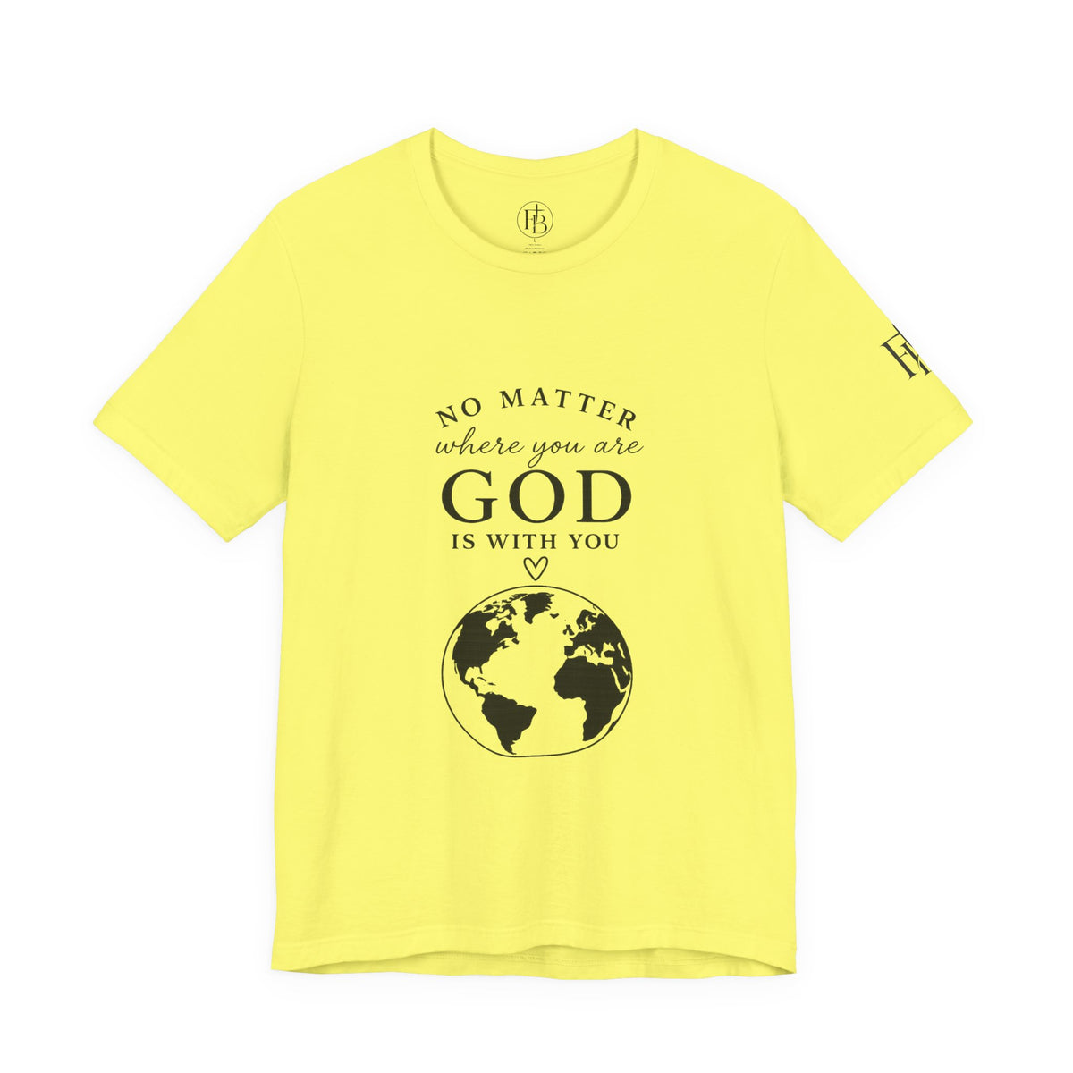 God Is With You Tee — Inspirational Christian Short Sleeve Shirt