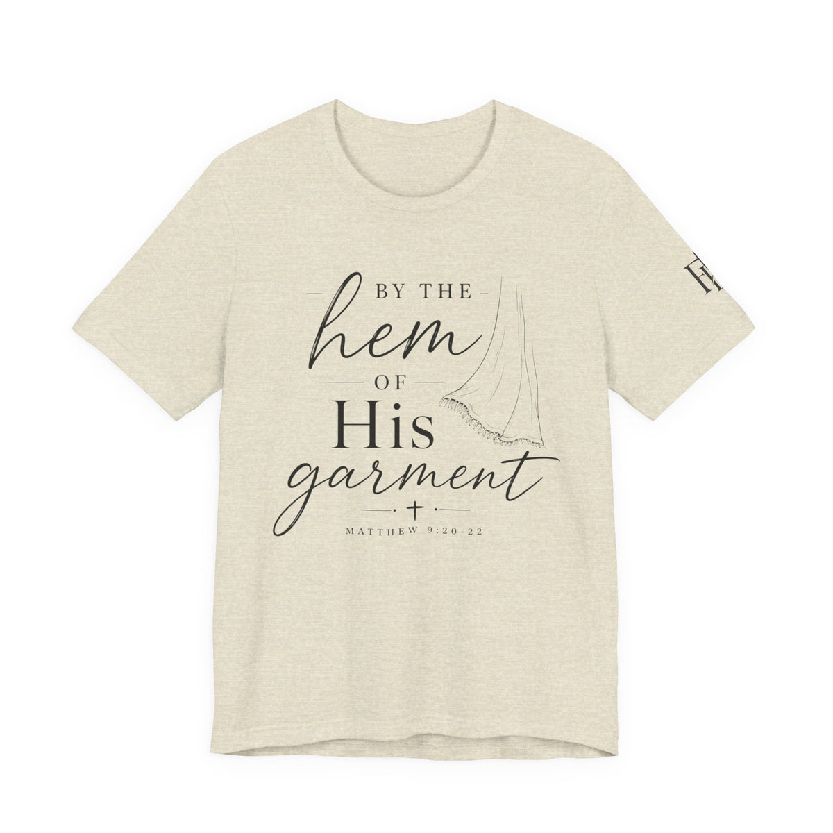 By the Hem of His Garment Christian T-Shirt