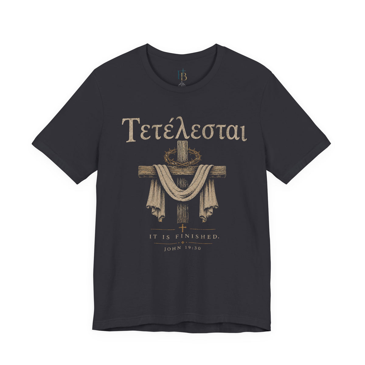 Tetelestai Cross T‑Shirt — “It Is Finished” Christian Tee