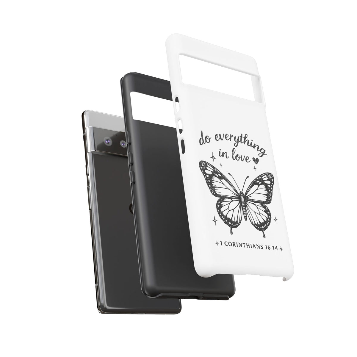 Phone Case — “Do Everything in Love” Butterfly (1 Corinthians 16:14)