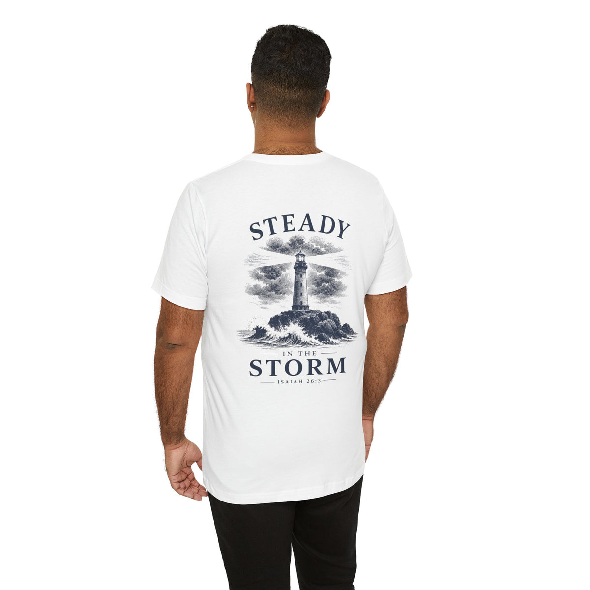 Steady in the Storm Lighthouse T-Shirt