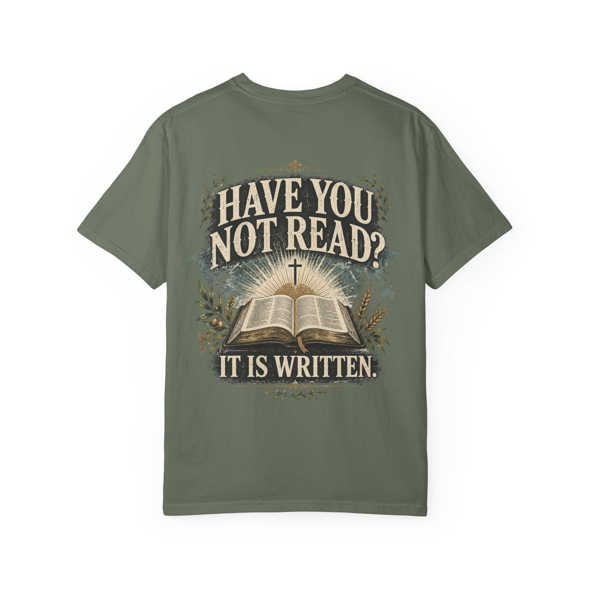 Have You Not Read? Vintage Bible T-Shirt — 'It Is Written' Christian Tee