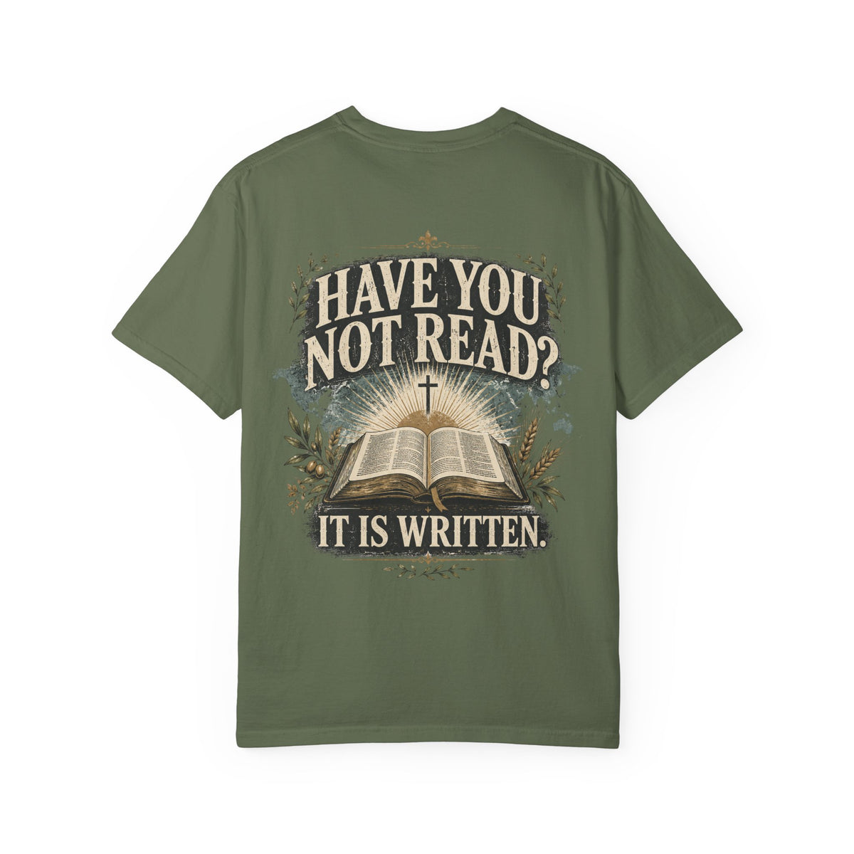 Have You Not Read? Vintage Bible T-Shirt — 'It Is Written' Christian Tee