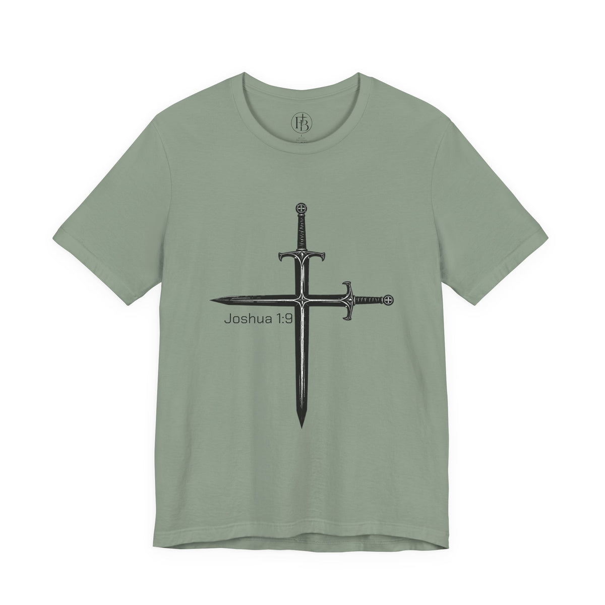 Joshua 1:9 Crossed Swords T-Shirt — Christian Faith Graphic Tee