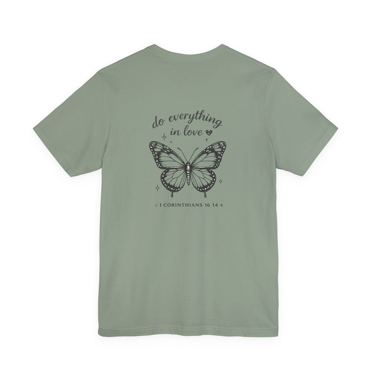 Butterfly Scripture Tee — “Do Everything in Love” Christian T‑Shirt