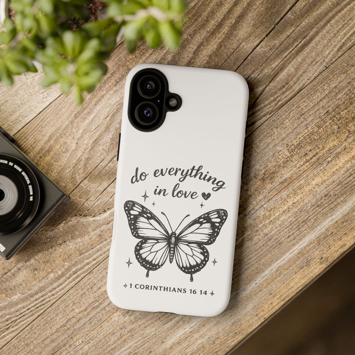 Phone Case — “Do Everything in Love” Butterfly (1 Corinthians 16:14)
