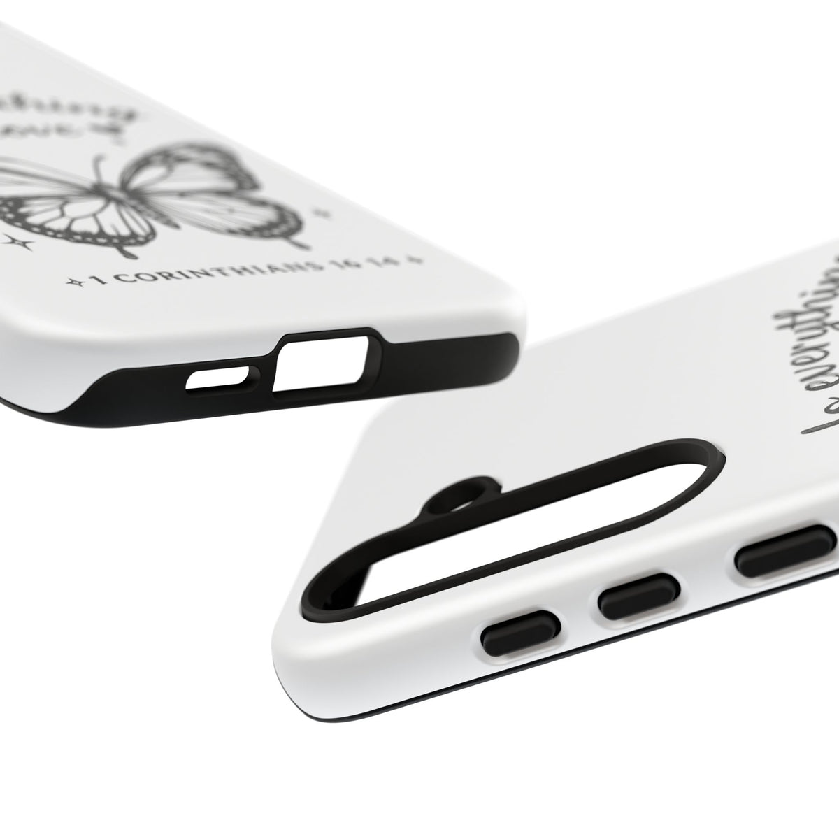 Phone Case — “Do Everything in Love” Butterfly (1 Corinthians 16:14)
